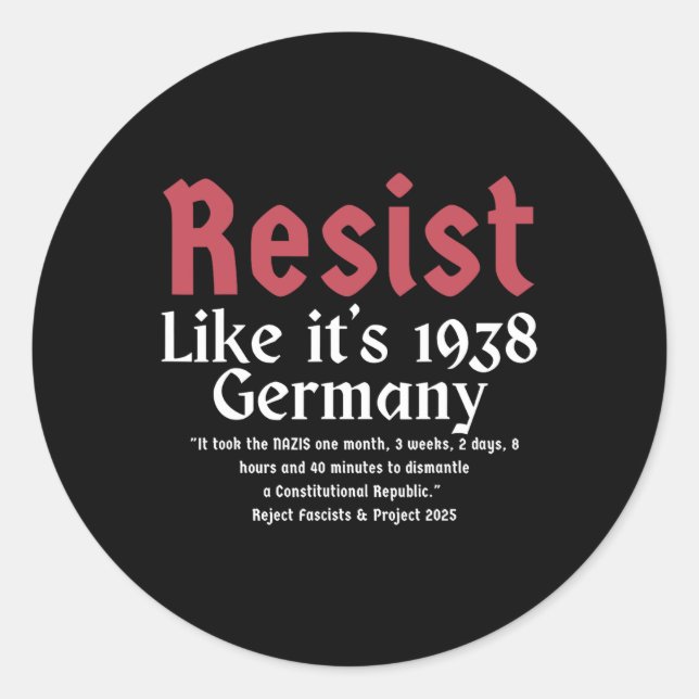 Adesivo Resiste como se fosse 1938 Alemanha 4 (Frente)
