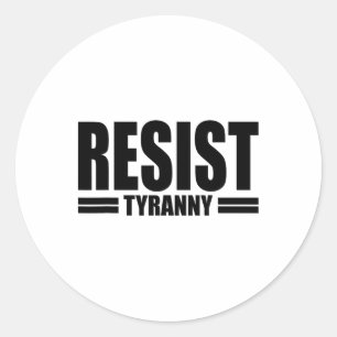 Adesivo Resistir À Tirania Eu Não Cumprirei Disobey Anti A