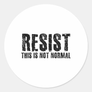 Adesivo Resistir Que Não É Um Id De Presente Anti-Trump En