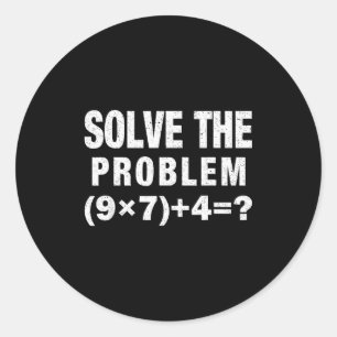 Adesivo Resolva O Problema (9×7)+4=_ Professor de Matemáti