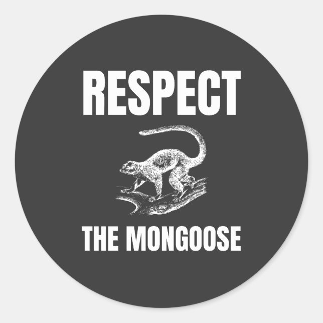 Adesivo Respeite a Mongose (Frente)