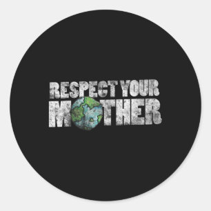 Adesivo Respeite Sua Mãe Camisa Terra Vintagem Terrena