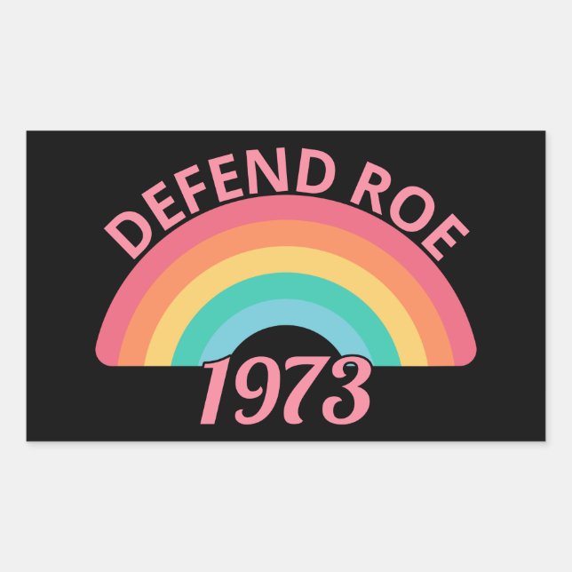 Adesivo Retangular Aborto Pró - Defender Roe/Wade II (Frente)