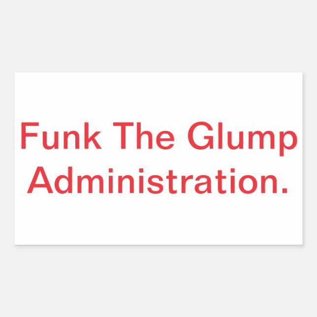 Adesivo Retangular Administração Funk The Glump Hankamer Artjunkhaus (Frente)