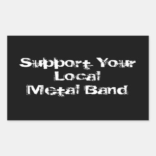 Adesivo Retangular Apoie sua banda de metal local
