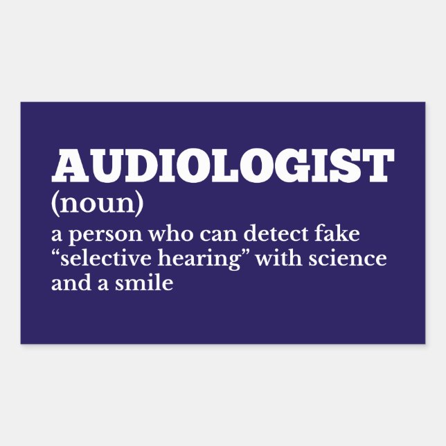 Adesivo Retangular Audiology Definition Humor Sticker (Frente)