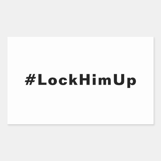 Adesivo Retangular Bloqueá-lo #LockHimUp texto preto branco minimalis (Frente)