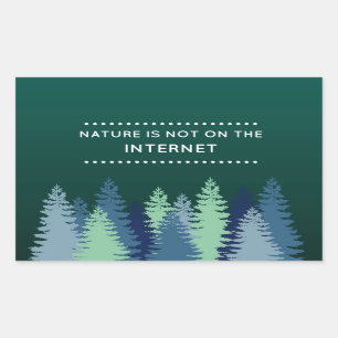 Adesivo Retangular Citação engraçada da natureza e da internet