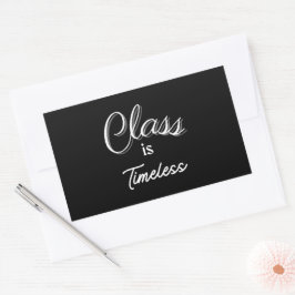 Adesivo Retangular Classe é Eterno Sticker