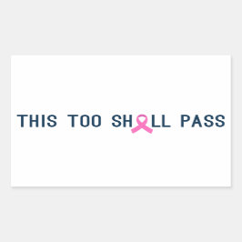 Adesivo Retangular Consciencialização do Cancer da Mama Inspiradora |