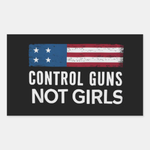 Adesivo Retangular Controlar Armas e Não Meninas