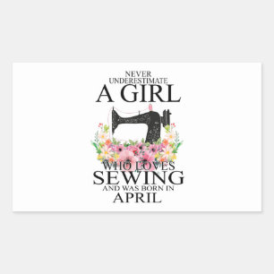 Adesivo Retangular costura Quem Adora Sewing E Era Nascer De Abril