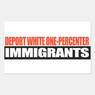 Adesivo Retangular Deportar Imigrantes Brancos de Um Percentual -.png