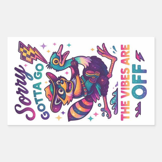 Adesivo Retangular Desculpe, Tenho Que Ir... (Frente)