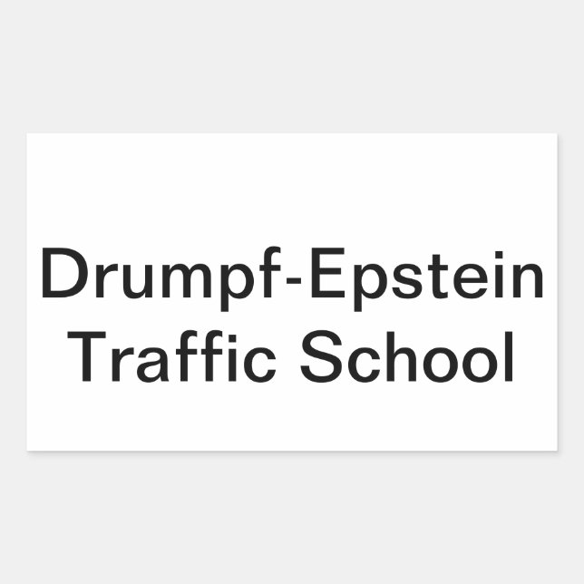 Adesivo Retangular Drumpf-Epstein Traffic Hankamer Artjunkhaus (Frente)
