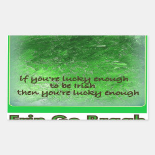 Adesivo Retangular Erin Go Bragh. (Irlanda para sempre)