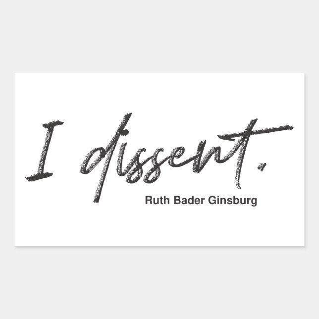 Adesivo Retangular Eu discordo. Ruth Bader Ginsburg (Frente)