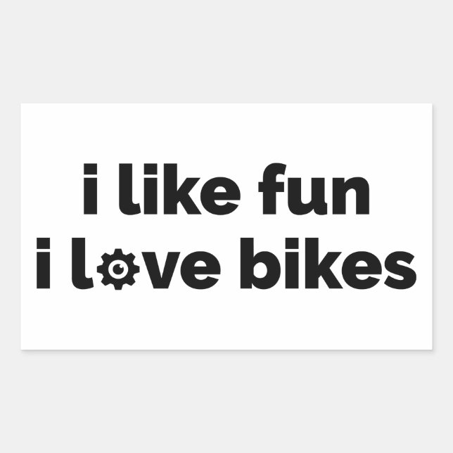 Adesivo Retangular Eu Gosto de Diversão Eu Amo Bicicletas (Frente)