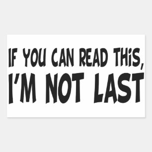 Adesivo Retangular Eu não sou último