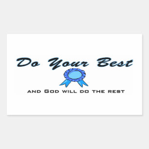 Adesivo Retangular Faça o seu melhor e Deus fará o resto