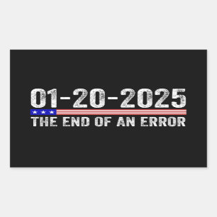 Adesivo Retangular Fim de uma Camisa de Erro 20 de Janeiro de 2025 In