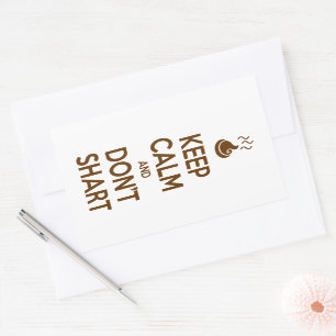 Adesivo Retangular Fique calmo e não comece