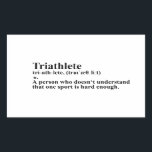 Adesivo Retangular Funny triatlo definição - bordadores<br><div class="desc">Swim,  run bike and! The sport ultimate combination for lovers - the real challenge! 

Show are everyone a real thriathlete that about it you and proud!</div>