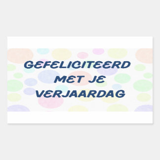 Adesivo Retangular Gefeliciteerd encontrou je verjaardag, aniversário
