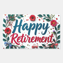 Adesivo Retangular  Happy Retirement Sticker
