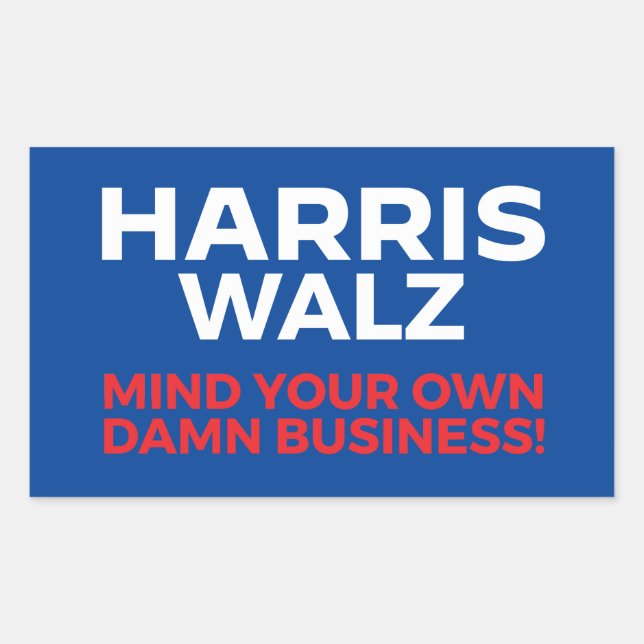 Adesivo Retangular Harris Walz 2024 - Cuide da sua vida! (Frente)