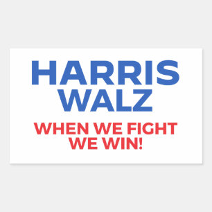 Adesivo Retangular Harris Walz 2024 - Quando Combatemos Ganhamos!