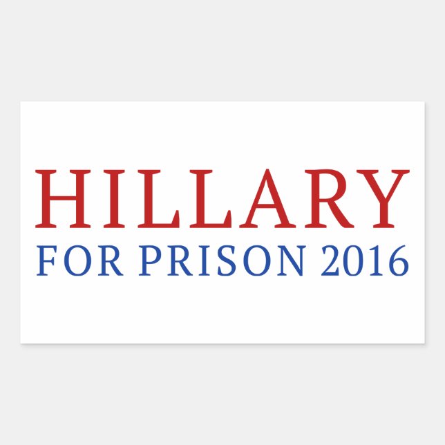 Adesivo Retangular Hillary For Prison (Frente)