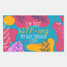 Adesivo Retangular I'm Just... Sticker