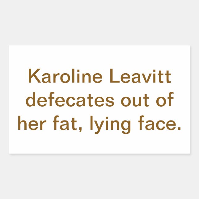 Adesivo Retangular Karoline Leavitt Boca-de-Esterco Hankamer Artjunkh (Frente)