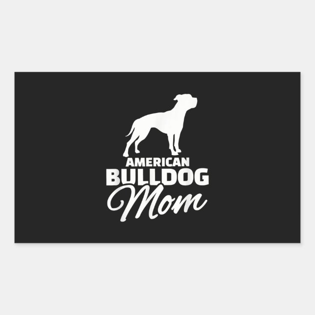 Adesivo Retangular Mãe Americana Do Bulldog Presente Para A Mãe Do Bu (Frente)