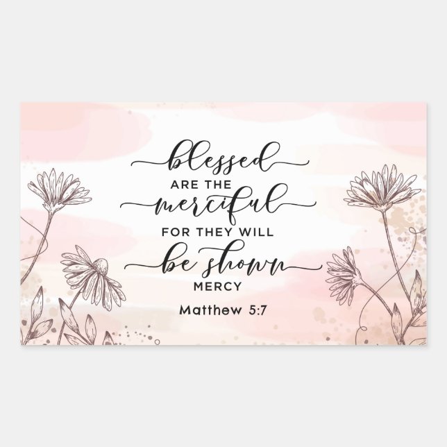 Adesivo Retangular Mateus 5:7 Abençoados são a Bíblia misericordiosa  (Frente)