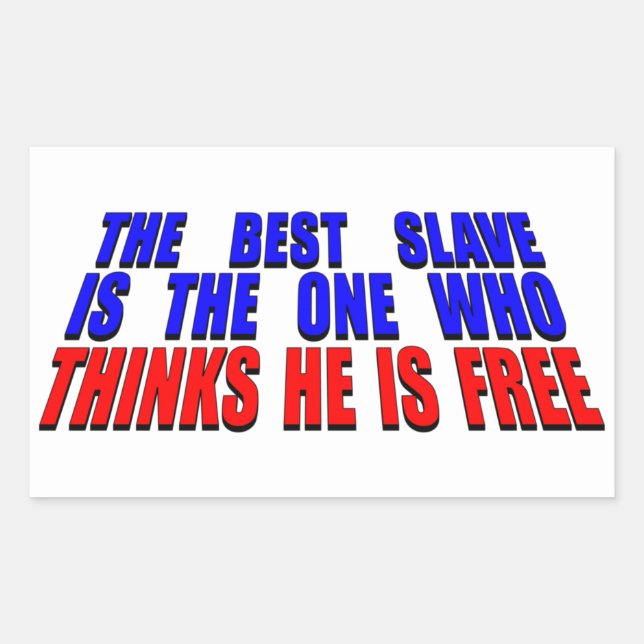 Adesivo Retangular Melhor Escravo (Frente)