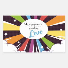 Adesivo Retangular Meu superpoder está espalhando o Amor.