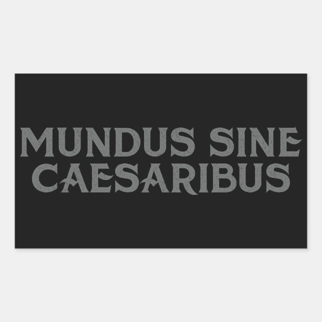 Adesivo Retangular Mundus Sine Caesaribus (Frente)