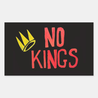 Adesivo Retangular No Kings Proud to be An American Sign
