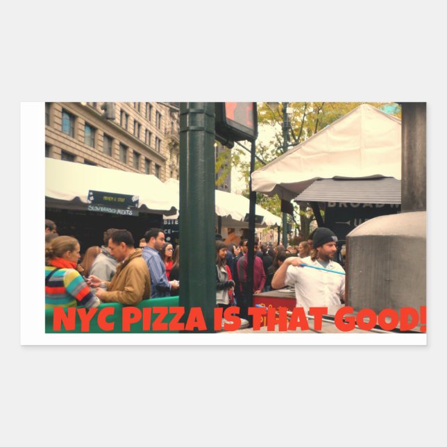 Adesivo Retangular NYC Pizza É Tão Boa (Frente)