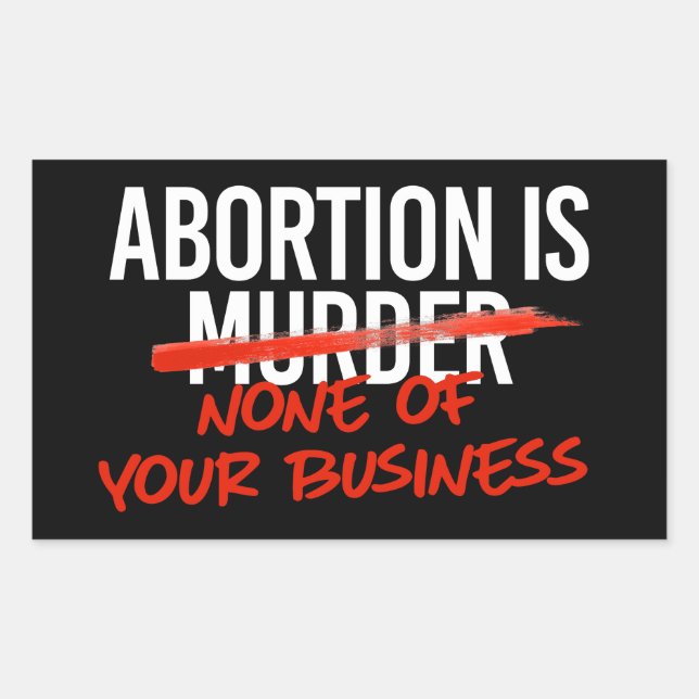 Adesivo Retangular O aborto não é da sua conta (Frente)