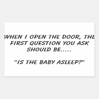 Adesivo Retangular "O bebê está dormindo"