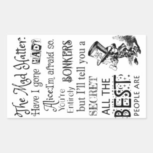 Adesivo Retangular O Chapéu Louco? Eu fiquei louco por Alice.