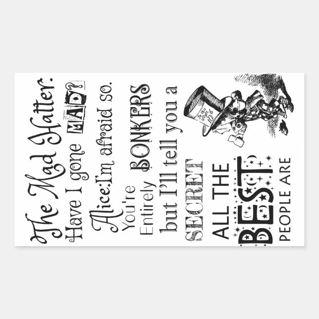 Adesivo Retangular O Chapéu Louco? Eu fiquei louco por Alice. (Frente)