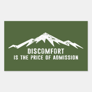 Adesivo Retangular O Desconforto É O Preço Da Admissão
