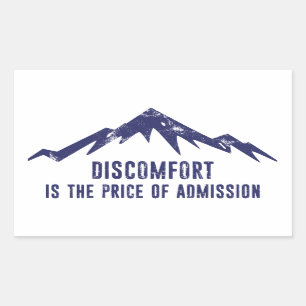 Adesivo Retangular O Desconforto É O Preço Da Admissão