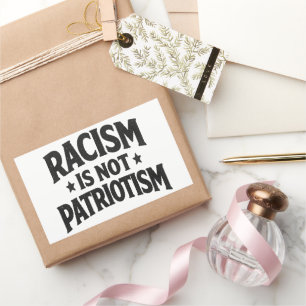 Adesivo Retangular O Racismo Não É Patriotismo Ativista Da Justiça So
