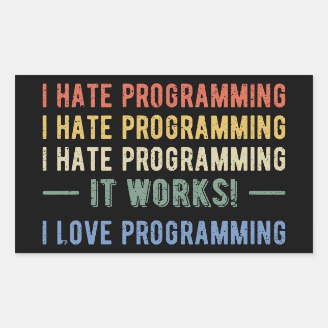 Adesivo Retangular Odeio Programação - Programador Engraçado I (Frente)