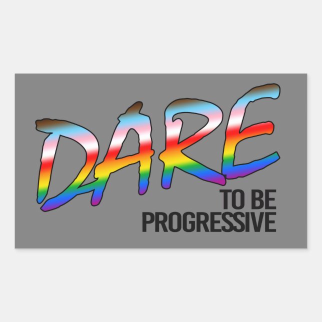 Adesivo Retangular OUSAR ser progressista Camiseta (Frente)